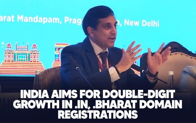 India aims for double-digit growth in .in, .bharat domain registrations 