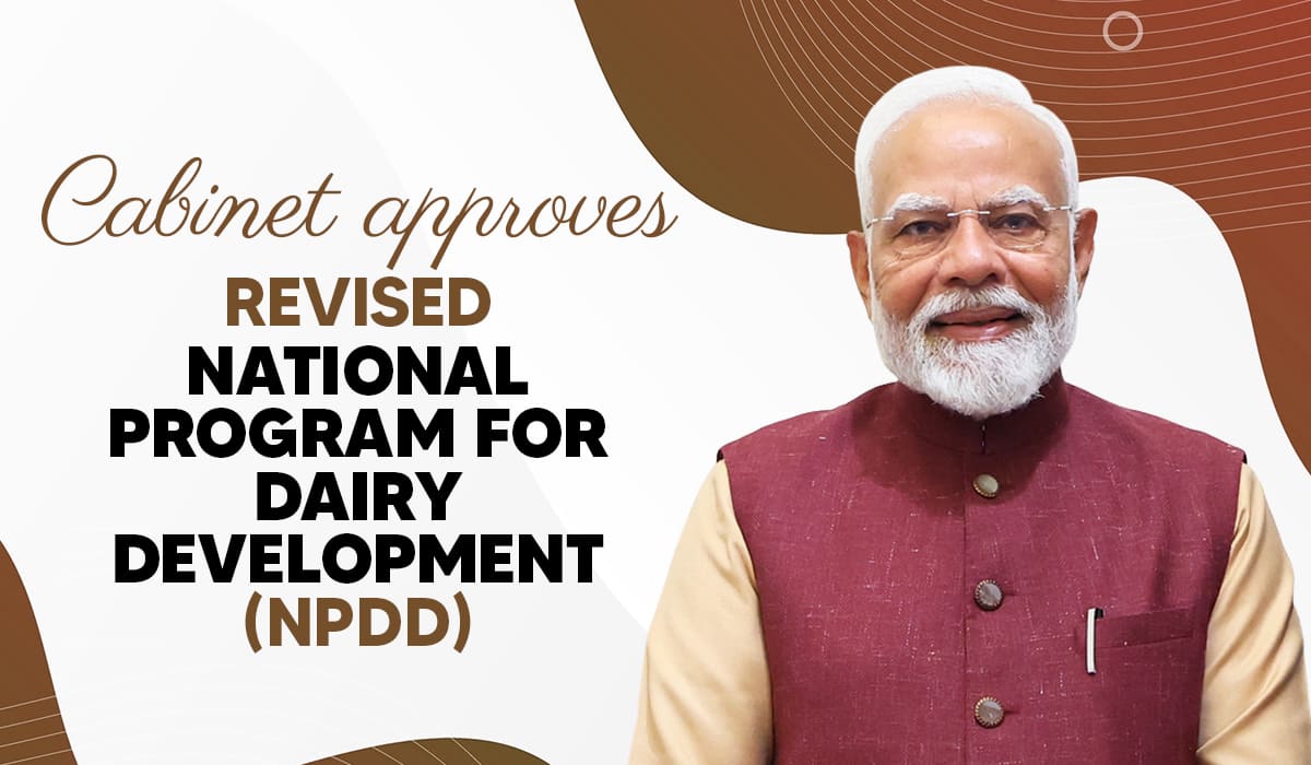 Cabinet approves Revised National Program for Dairy Development (NPDD)