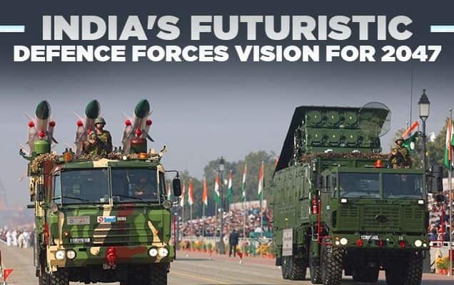 India's Futuristic Defence Forces Vision For 2047