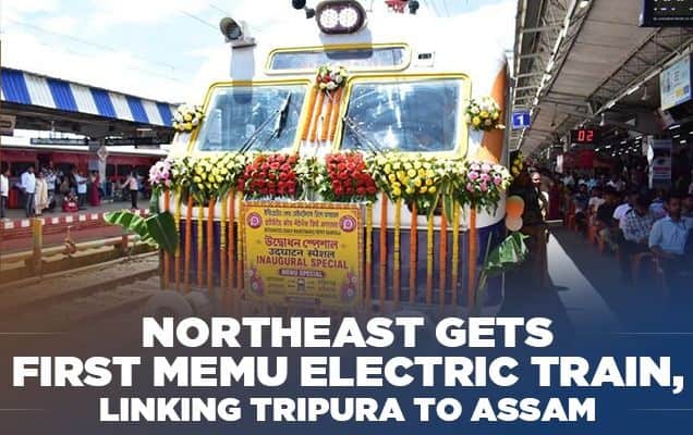 Northeast gets first MEMU electric train, linking Tripura to Assam