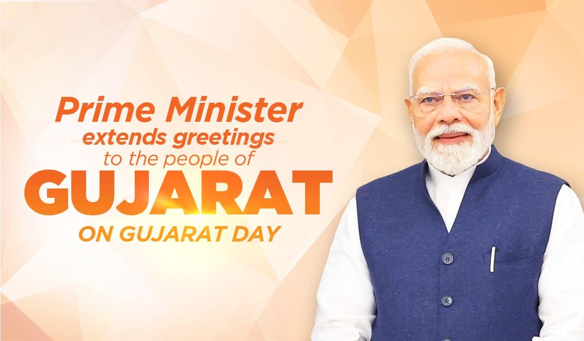 Prime Minister extends greetings to the people of Gujarat on Gujarat Day