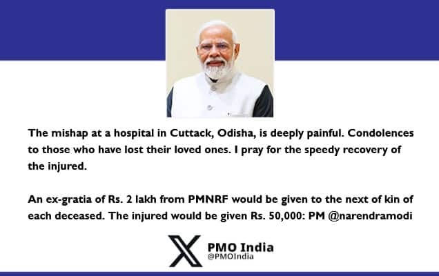 Prime Minister condoles the loss of lives in fire mishap at a hospital in Cuttack, Odisha