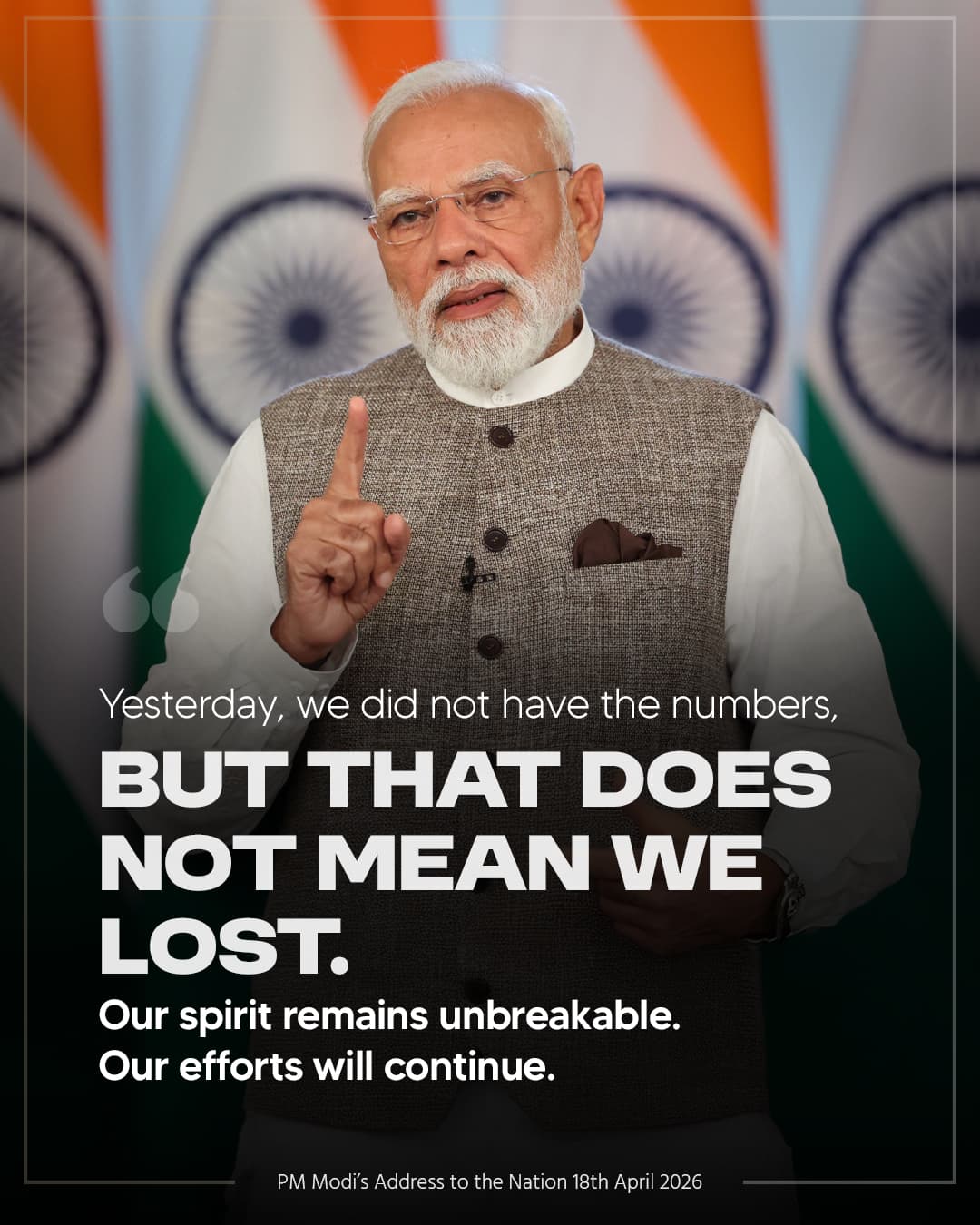 Yesterday, we did not have the numbers, but that does not mean we have lost. Our inner strength &hellip;