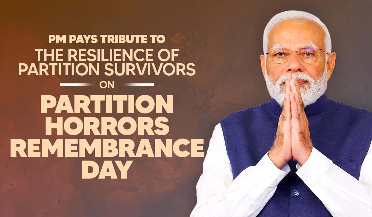 PM pays tribute to the resilience of Partition survivors on Partition Horrors Remembrance Day