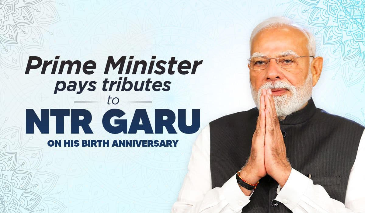 Prime Minister pays tributes to NTR Garu on his birth anniversary