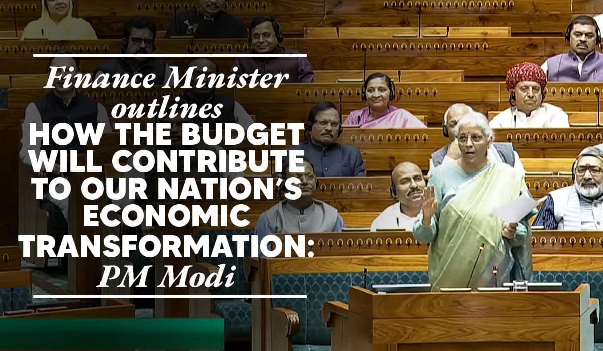 Finance Minister outlines how the Budget will contribute to our nation’s economic transformation: PM Modi