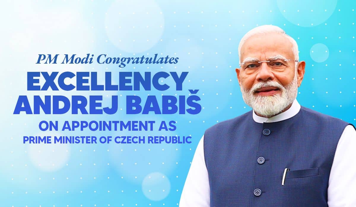 Prime Minister Congratulates Excellency Andrej Babiš on Appointment as Prime Minister of Czech Republic