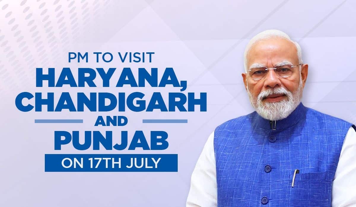 PM to visit Haryana, Chandigarh and Punjab on 17th July