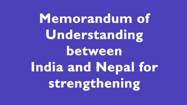 Memorandum of Understanding between India and Nepal for strengthening cooperation in the field of Tourism